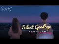 kaisa lagta hai silent goodbye official song