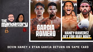 REACTION: Devin Haney vs. Jose Ramirez, Ryan Garcia vs. Rolly Romero slated for May | The Mandatory