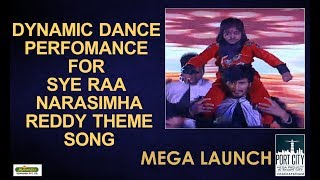 Dynamic Dance Perfomance For Sye Raa Narasimha Reddy Theme Song