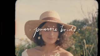 {Prairie Bride} A super 8 Film by The Runaway Hearts