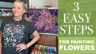 3 Easy Steps for Painting Flowers / Beginner Lesson