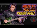 FULL Gig Preset Walkthrough using dual amps & dual cabs Line 6 Helix 3.7 Update