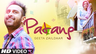 "Geeta Zaildar New Song": PATANG (Official Video) | Music: Desi Crew | Album: 302
