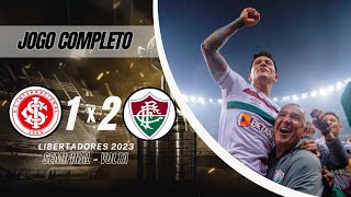 Internacional x Fluminense - Copa Libertadores 2023 - Semifinal - Volta - Jogo Completo FHD