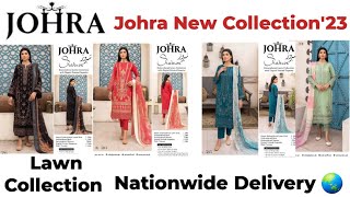 Johra | Shabroz New Collection'23 || summer Collection | ladies Unstitched suits #nasirfabrics