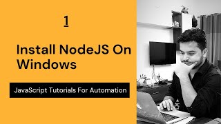 How To Download And Install Node JS On Window | NodeJS Installation Guide 2021