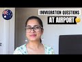 Australia Immigration questions at the Airport - Australia 2023