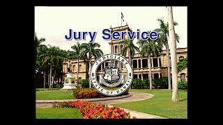 Jury Service Orientation: Hawaii State Courts