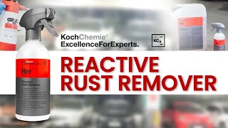 How to Remove Rust Easily with Koch Chemie Reactive Rust Remover | High-Performance Cleaner #video