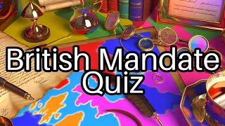 British Mandate Quiz 🏴‍☠️: Test Your Knowledge of Palestine's History!