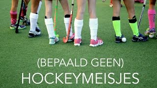 (Bepaald Geen) Hockeymeisjes | Documentaire