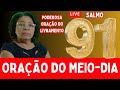 LIVE DO LIVRAMENTO | SALMO 91