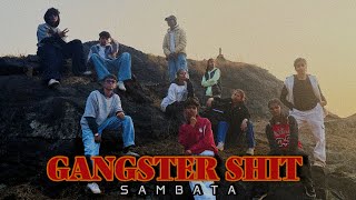 GANGSTER SHIT 1st SAMBATA I Prod By. KHAKIEE | DANCE VIDEO | THE LEGACY DANCE STUDIO