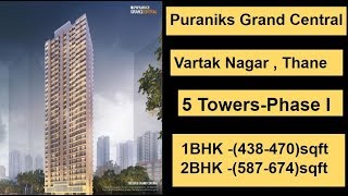 Puraniks Grand Central Vartak Nagar Thane | Complete Details- Pros\u0026Cons, Area, Price- 9623999211