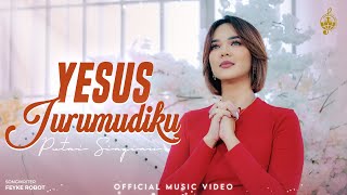 Yesus Jurumudiku - Putri Siagian (Official Music Video)