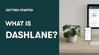 What is Dashlane?