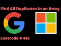 FIND ALL DUPLICATES IN AN ARRAY | LEETCODE # 442 | PYTHON SOLUTION
