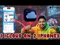 How To Use One iCloud on Two iPhones - Simple Steps