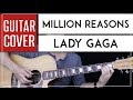 Million Reasons Guitar Cover Acoustic - Lady gaga + Onscreen Chords