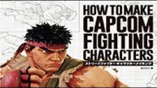 How to Make Capcom Fighting Characters (all pages rundown)