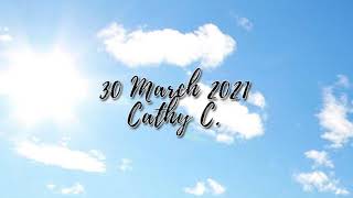 CATHY C. 30 March, 2021