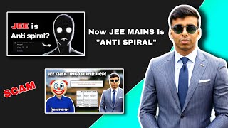 The “JEE MAINS Trap” 🪤 | Why JEE MAINS is Anti-Spiral | Myths About JEE MAINS Exposed