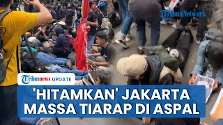 Detik-detik Ratusan Pendemo Tiarap di Aspal saat Aksi 'Indonesia Gelap' hingga Nyanyi 'Bayar Polisi'