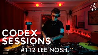 Codex Sessions #112: LEE NOSH (Techno Set)