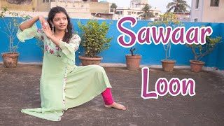 Sawaar Loon l Semi-Classical l Dance Cover