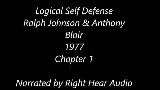 Logical Self Defense | Chapter 1 Identifying Arguments | Ralph Johnson & Anthony Blair | Audiobook