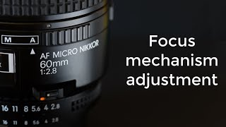 Nikon Micro-Nikkor 60mm f/2.8 : Focus adjustment