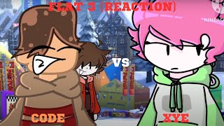 WAIT A HOT DAMN MINUTE!!!! Xyelodon vs The Codemeister |@isethledgethybbc | FLAT 3 | |Reaction|