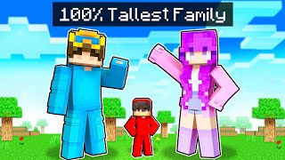 Adopted by the TALLEST FAMILY in Minecraft!
