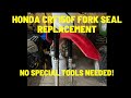 2006 CRF150F FORK SEAL REPLACEMENT   EASY!   NO SPECIAL TOOLS REQUIRED!