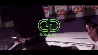 Don Built Ft. Jinja Kai-More Dalla                             [Official Music Video HD]