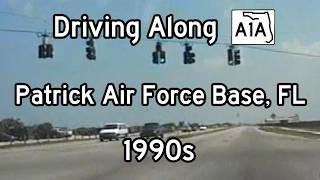 Driving A1A Patrick Air Force Base (PAFB) 1990s (1996)
