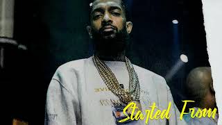 [FREE] Nipsey Hussle Type Beat 2022 "Started From"