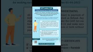 LUT #letterofundertaking #export #igst #refund #customs #gstupdates2023 #2023 #compliance #updates