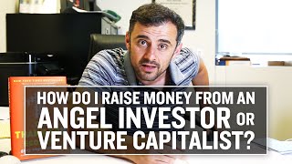 How Do I Raise Money From an Angel Investor or Venture Capitalist?