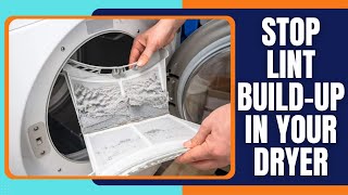 How to Keep Your Dryer Lint Trap Free of Build Up