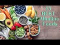 15 BEST Alkaline Foods You Must Have In Your Daily Diet