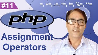 PHP Assignment operators | Assignment operators in php | PHP tutorial lesson - 11