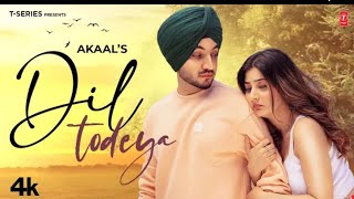 Dil Todeya-Akaal (Official Video Akash Jandu Kuldeep Rathorr Latest Punjabi Songs 2023 ANILKUMAR9216