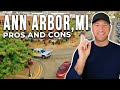 The BEST Pros & Cons of Living In Ann Arbor Michigan