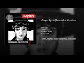 angel eyes extended version