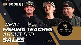 What Fishing Teaches About D2D Sales