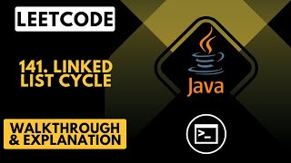LeetCode 141. Linked List Cycle (Java)