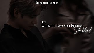 When he saw you Getting stabbed | BTS FF | Taehyung oneshot| Snowkook fics 瘋