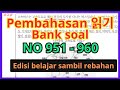 Pembahasan 960 읽기 Bank soal No 951 - 960📷 - ( Soal - soal ujian eps topik)