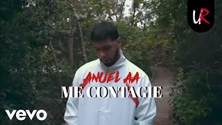 Anuel AA - ME CONTAGIE (Video Oficial)